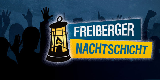 12. September: Freiberger Nachtschicht